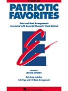 Essential Elements Patriotic Favorites by Various - Sweeney Michael - for Tenor Saxophone (Patriotic)