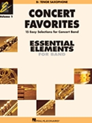 Essential Elements Concert Favorites V.1 by Various - Higginslavenderswe - for Tenor Saxophone (Vol 1)