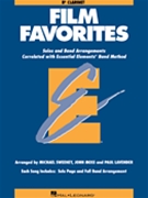Essential Elements Film Favorites by Film - Various - for Bb Clarinet