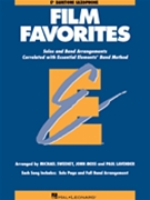 Essential Elements Film Favorites by Film - Various - for Baritone Saxophone