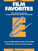 Essential Elements Film Favorites by Film - Various - for Euphonium Treble Clef