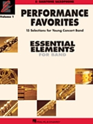 Essential Elements Performance Favorites by Various - Various - for Baritone Saxophone (Performance)
