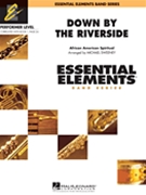 Down By The Riverside by - Sweeney Michael - for Concert Band