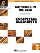 Gathering In The Glen by Sweeney Michael for Concert Band