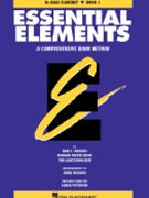 Essential Elements Old Edition Bk 1 by Rhodes Bierschenk and Lautzenheiser for Bass Clarinet