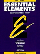 Essential Elements Old Edition Bk 1 by Rhodes Bierschenk and Lautzenheiser for Trombone