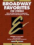 Essential Elements Broadway Favorites for Strings by Brdwy Strings - Lloyd Conley - for Full Score
