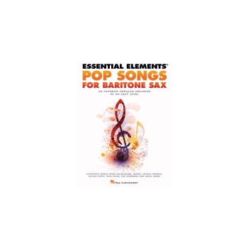 Essential Elements Pop Songs for Baritone Saxophone