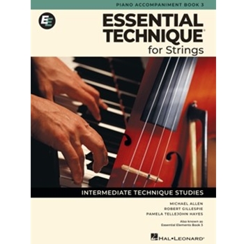 Essential Technique for Strings - Piano Accompaniment Book 3