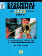 Essential Elements for Jazz Ensemble - Book 2 by Steniel Mike for Trombone