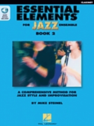 Essential Elements for Jazz Ensemble - Book 2 by Steniel Mike for Clarinet