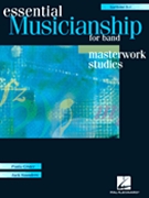 Essential Musicianship For Band by Masterwork Studies - Crider and Saunders - for Euphonium Bass Clef