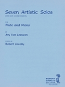 Seven Artistic Solos (with Easy Accompaniments) by Van Leeuwen Ary for
