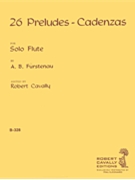 26 Preludes-Cadenzas by Furstenau Anton Bernhard - Cavally Robert - for Flute Method