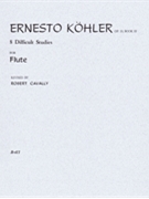 8 Difficult Studies Opus 33 Book 3 by Kohler Ernesto - Cavally Robert - for Flute Method