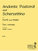 Andante Pastorale & Scherzettino by Taffanel Paul - Cavally Robert - for Flute and Piano