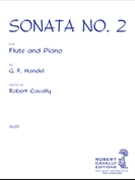 Sonata #2 by Handel George Frideric - Cavally Robert - for Flute and Piano