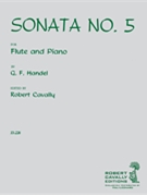 Sonata #5 by Handel George Frideric - Cavally Robert - for Flute and Piano