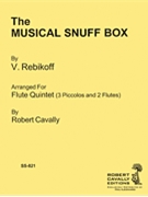 The Musical Snuff Box by Rebikov Vladimir - Cavally Robert - for
