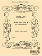 Sonata #8 K376 by Mozart Wolfgang Amadeus - Cavally Robert - for Flute and Piano