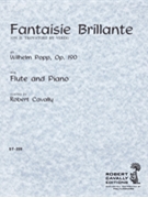 Fantasie Brilliante Opus 190 by Popp G for Flute and Piano