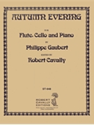 Autumn Evening by Gaubert Philippe - Cavally Robert - for Instrument Duet