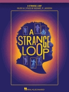 A Strange Loop - Vocal Selections