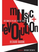 Music + Revolution - Greenwich Village in the 1960s
