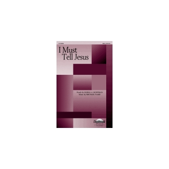I Must Tell Jesus
