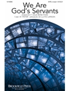 We Are God's Servants