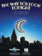 Way You Look Tonight by Kern Jerome for PVG