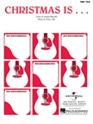 Christmas Is by Faith Percy for