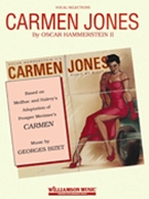 Carmen Jones by Bizet and Hammerstein for Vocal Selections
