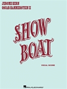 Showboat by Kern Jerome for Broadway V