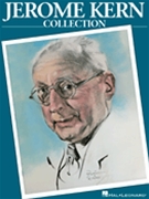 Jerome Kern Collection by Kern Jerome for PVG Collection