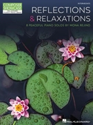 Reflections & Relaxations - 8 Peaceful Piano Solos