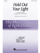 Hold Out Your Light