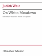 On White Meadows (Mezzo-Soprano)