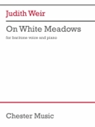 On White Meadows (Baritone)