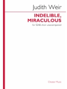 Indelible, Miraculous - SSAB