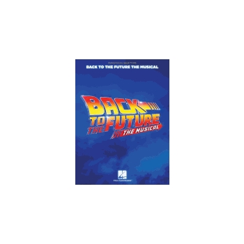 Back to the Future: The Musical