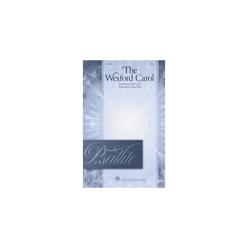 The Wexford Carol - Psallite Choral Series