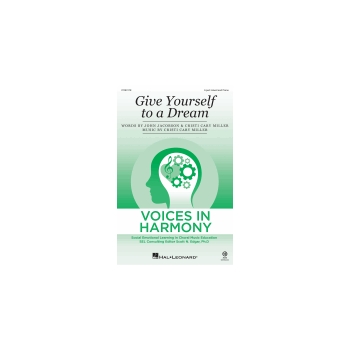Give Yourself To A Dream