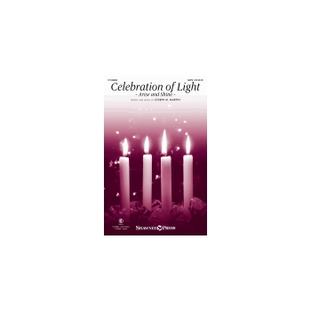 Celebration of Light - (Arise and Shine)
