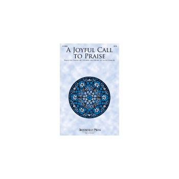 A Joyful Call to Praise