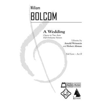 A Wedding: Opera in 2 Acts (Full Orchestra Version), Act II