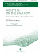 His Eye Is on the Sparrow