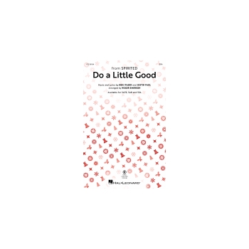 Do a Little Good - from Spirited