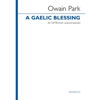 A Gaelic Blessing - SATB