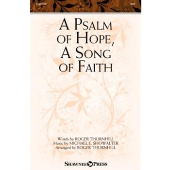 A Psalm of Hope, A Song of Faith